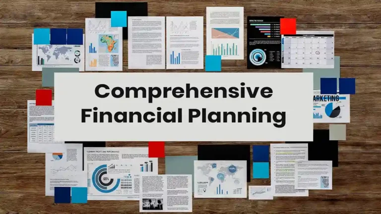 What Is Comprehensive Financial Planning?